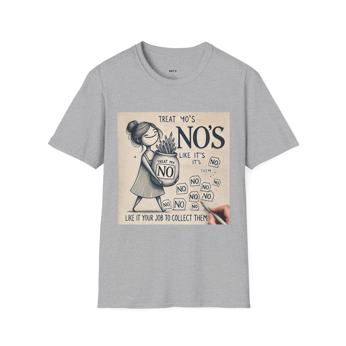 Treat My No's Like It's Your Job To Collect Them Unisex Softstyle T-Shirt