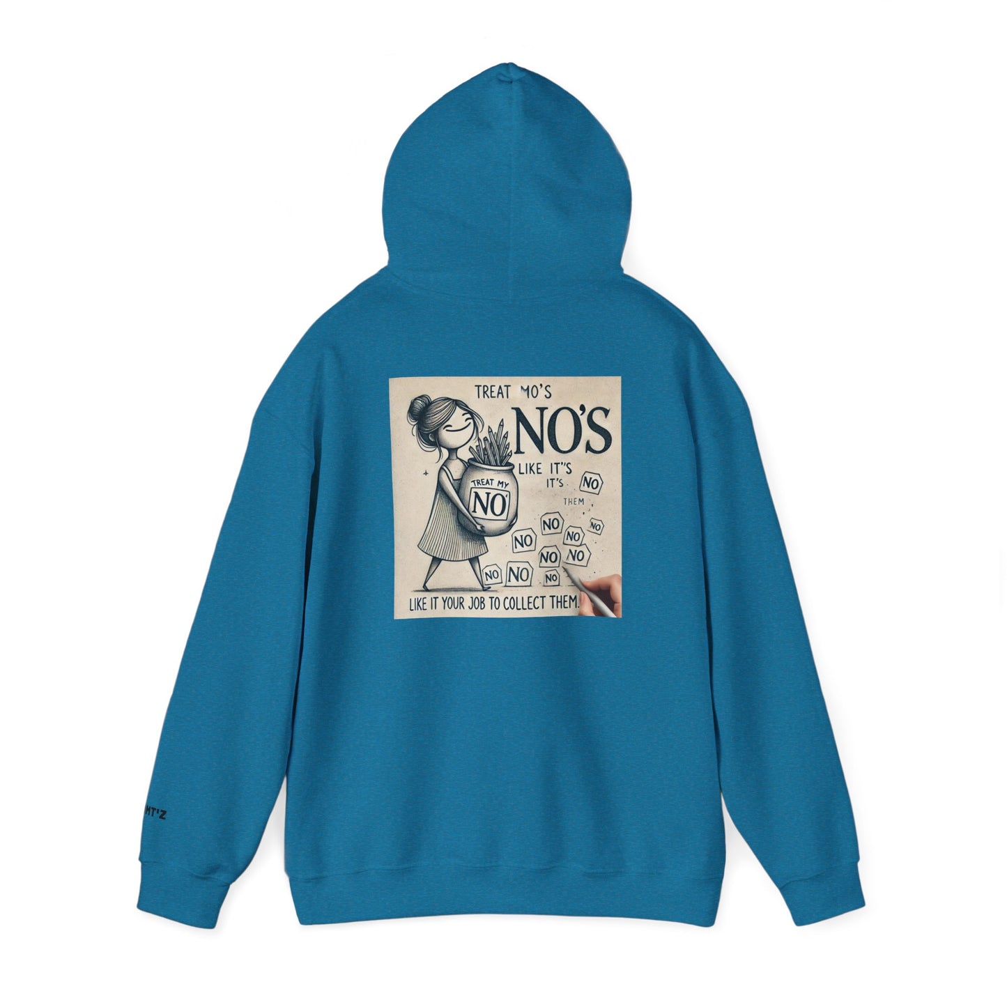 Treat My No's Like It's Your Job To Collect Them Unisex Heavy Blend™ Hooded Sweatshirt