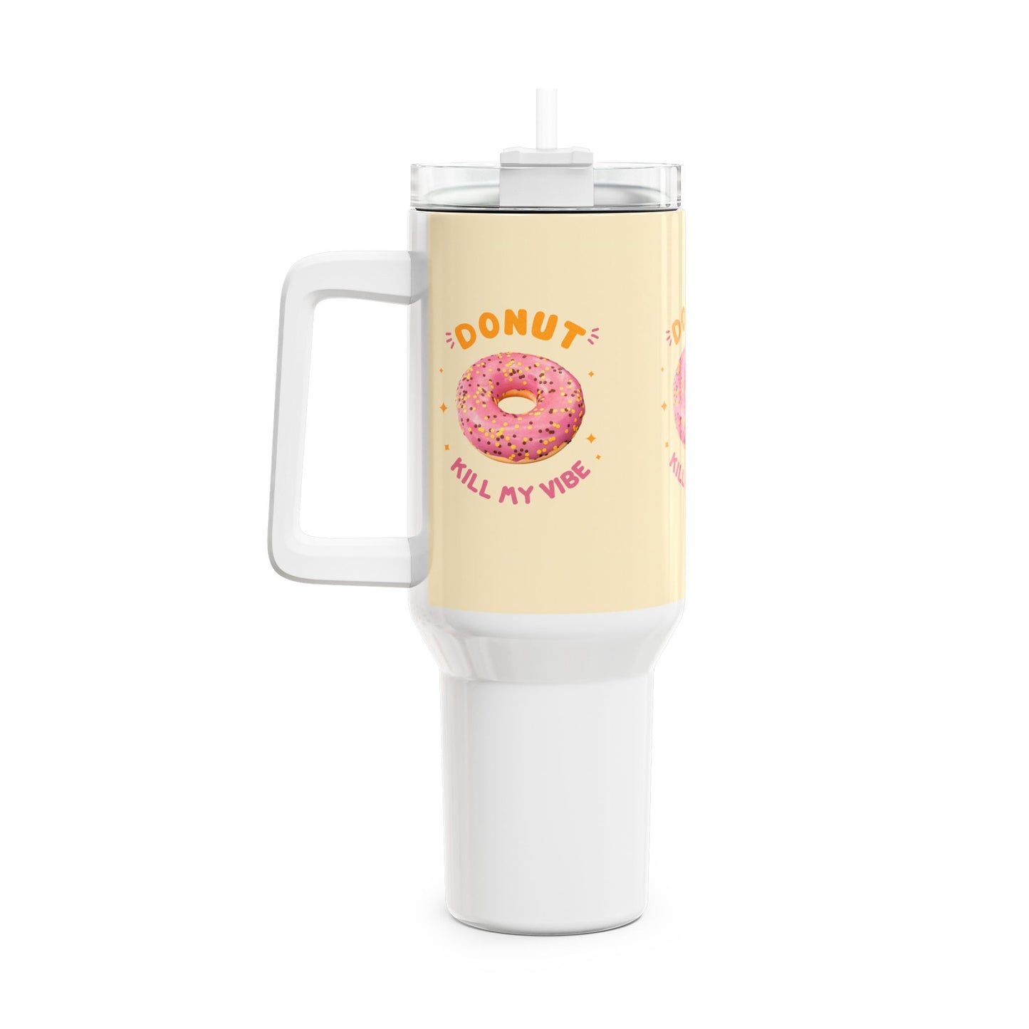 Donut Kill My Vibe Tumbler, 40oz