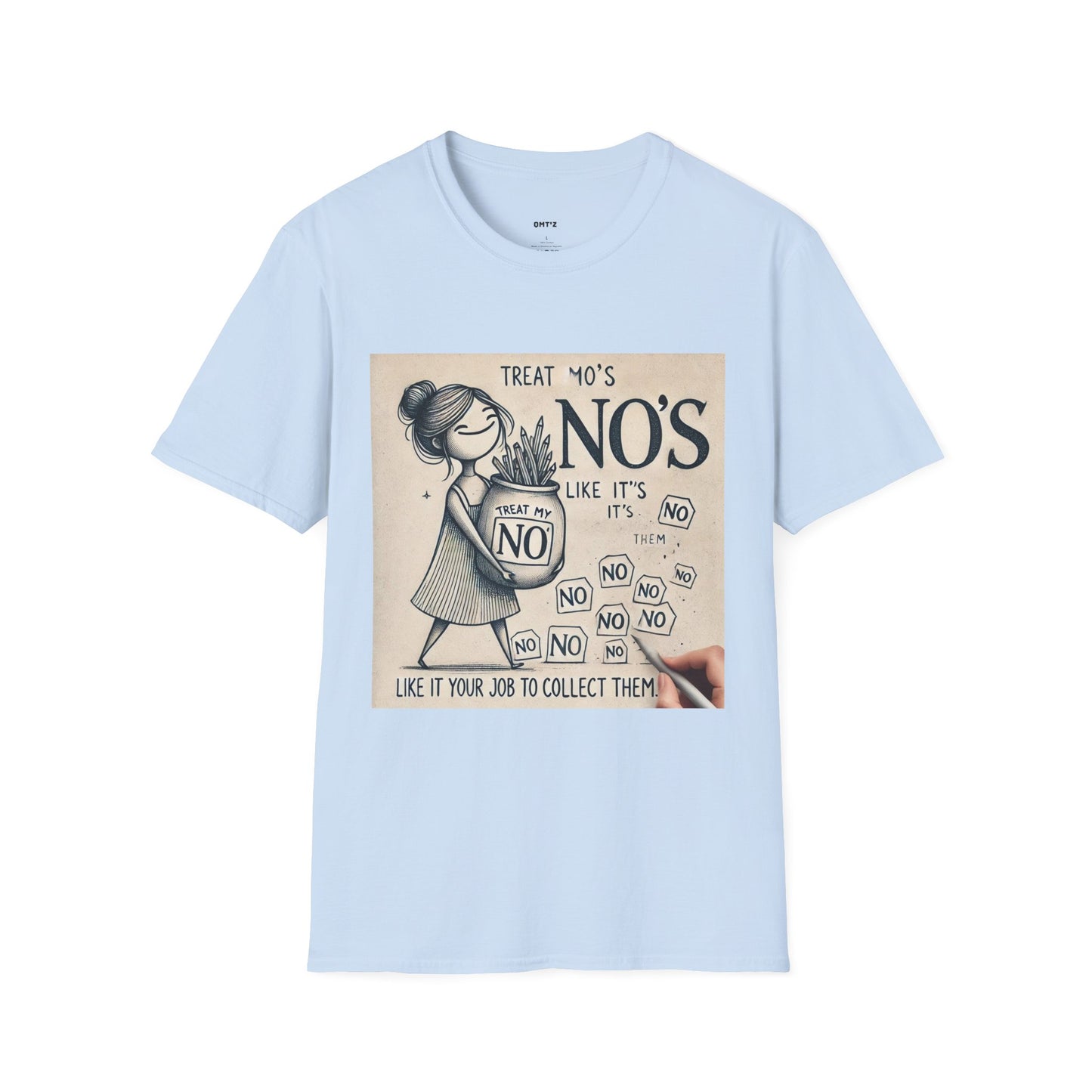 Treat My No's Like It's Your Job To Collect Them Unisex Softstyle T-Shirt