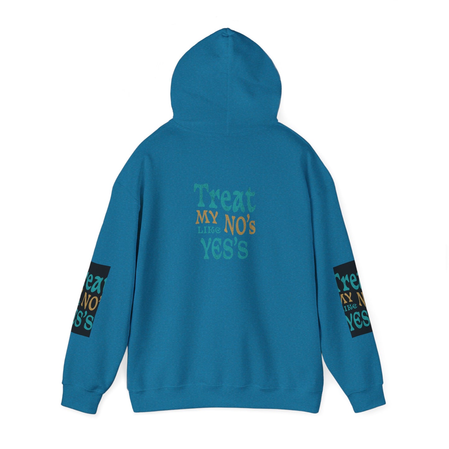 Treat My No's Like My Yes's Unisex Heavy Blend™ Hooded Sweatshirt