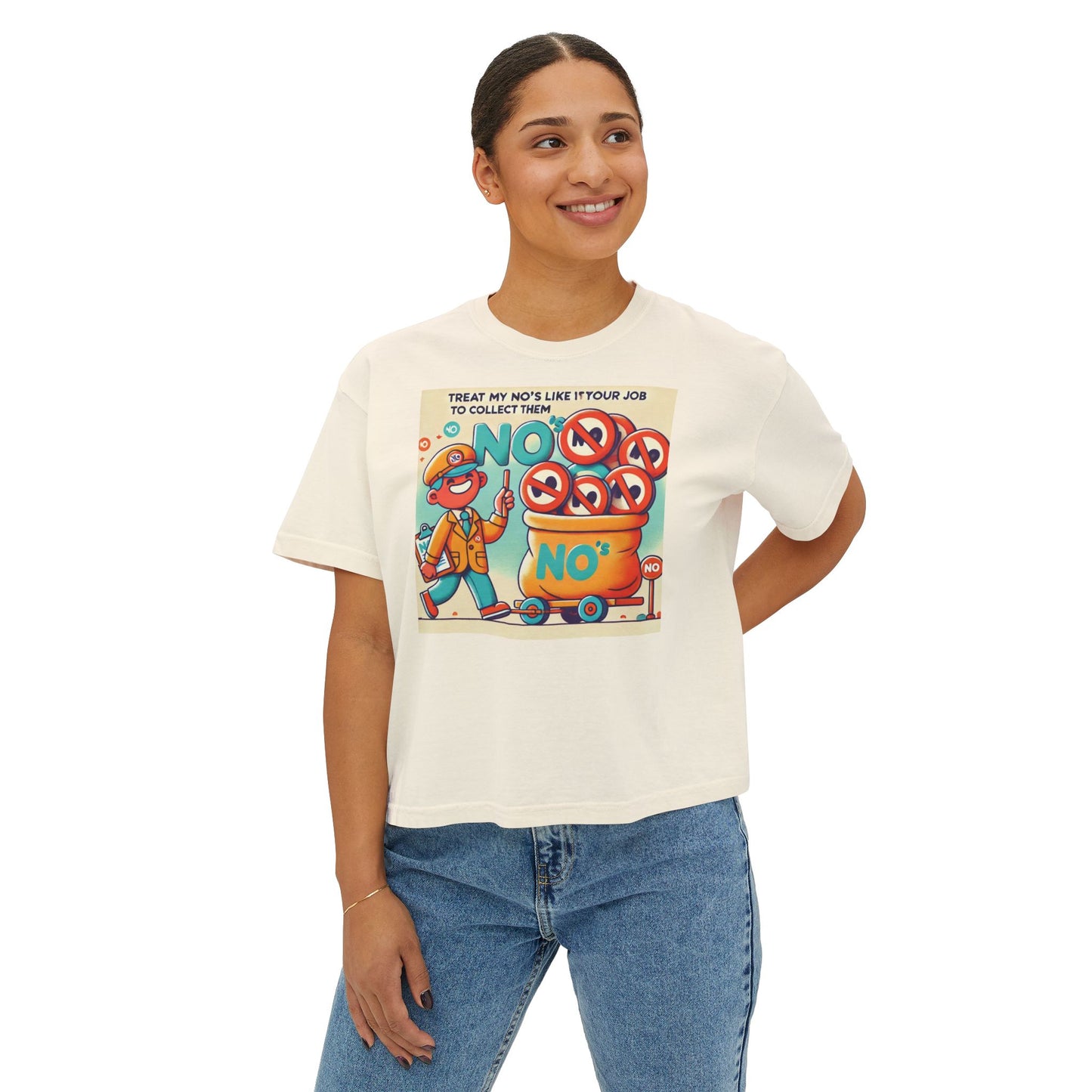 Treat My No's Like Its Your Job To Collect Them Women's Boxy Tee