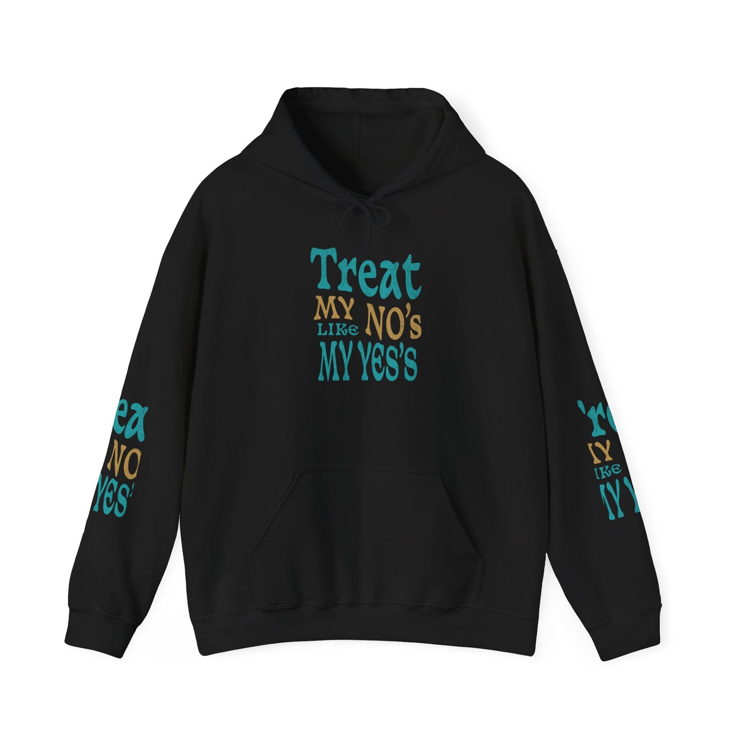 Treat My No's Like My Yes's Unisex Heavy Blend™ Hooded Sweatshirt