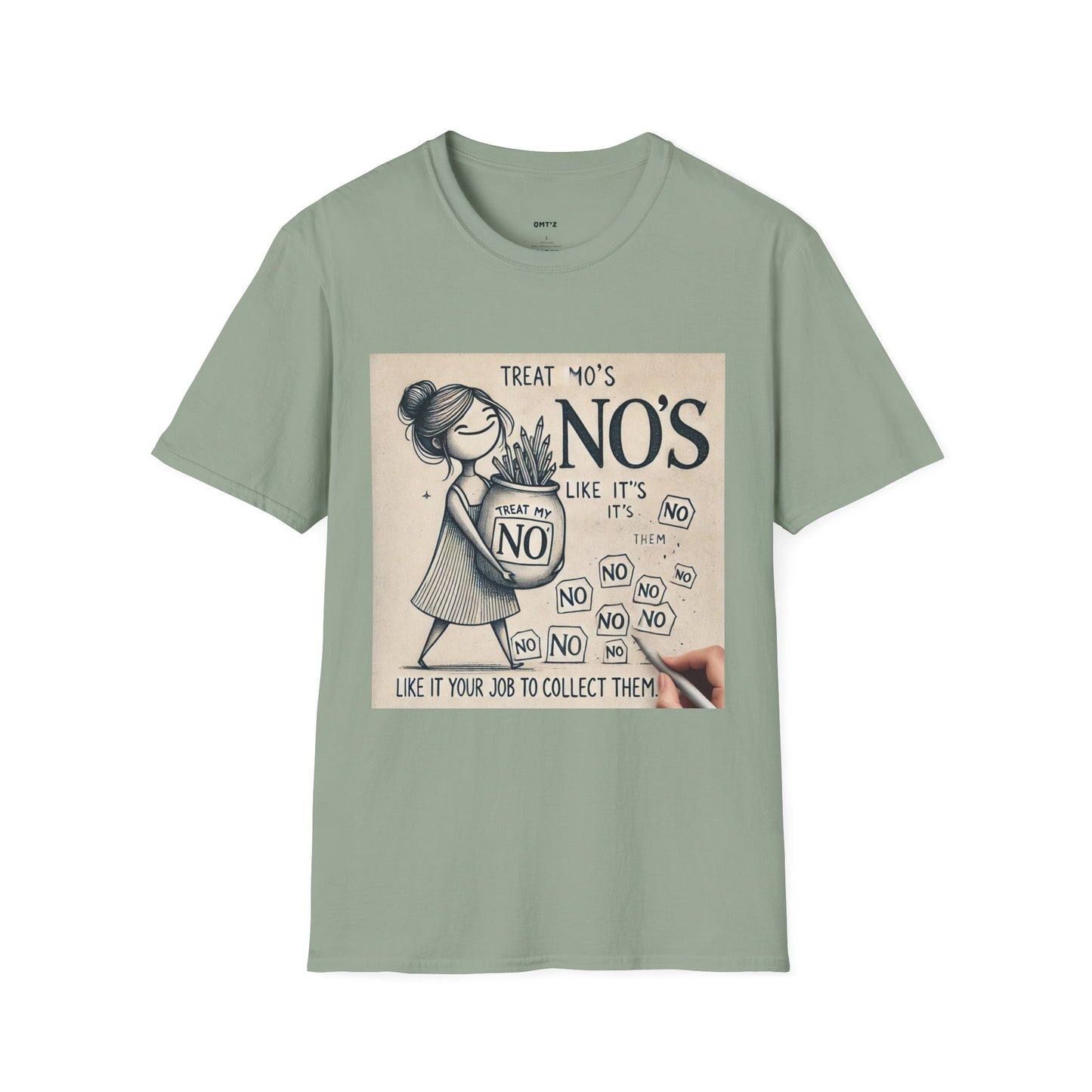 Treat My No's Like It's Your Job To Collect Them Unisex Softstyle T-Shirt