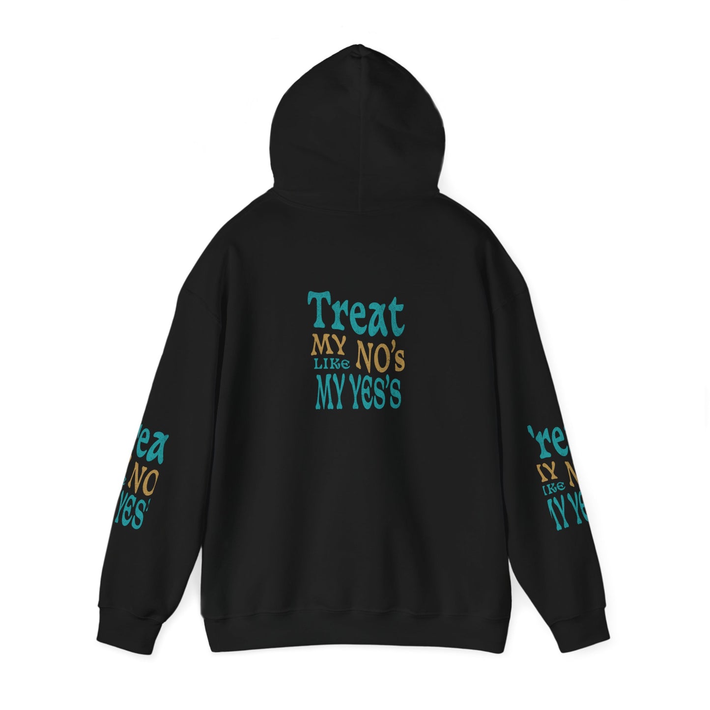 Treat My No's Like My Yes's Unisex Heavy Blend™ Hooded Sweatshirt