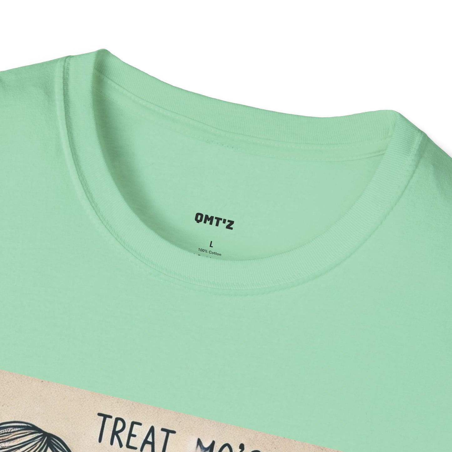 Treat My No's Like It's Your Job To Collect Them Unisex Softstyle T-Shirt