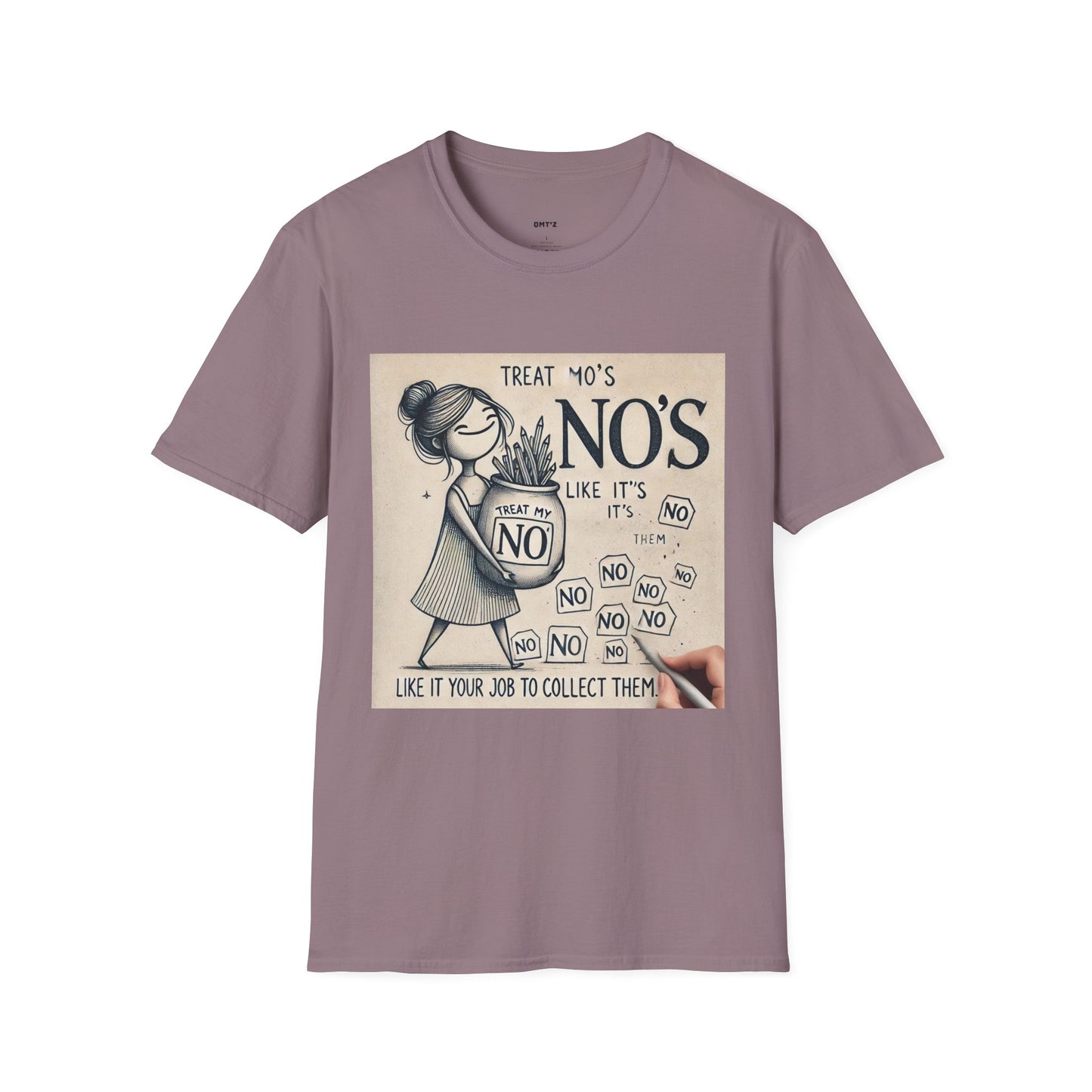 Treat My No's Like It's Your Job To Collect Them Unisex Softstyle T-Shirt