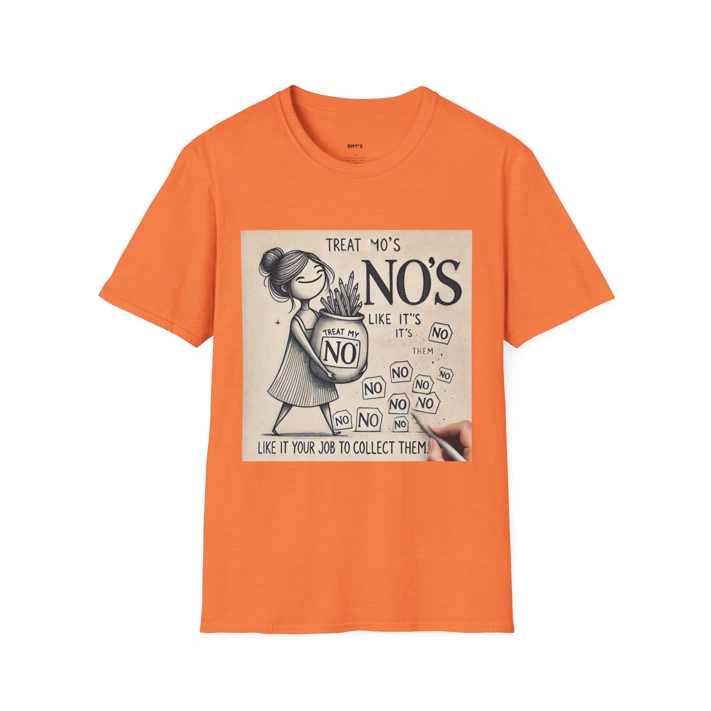 Treat My No's Like It's Your Job To Collect Them Unisex Softstyle T-Shirt