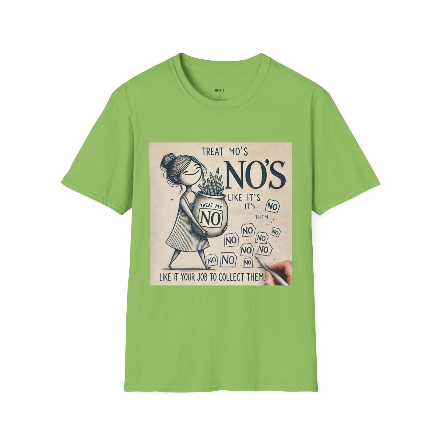 Treat My No's Like It's Your Job To Collect Them Unisex Softstyle T-Shirt